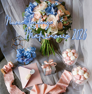Nuove Tendenze Matrimonio 2026
